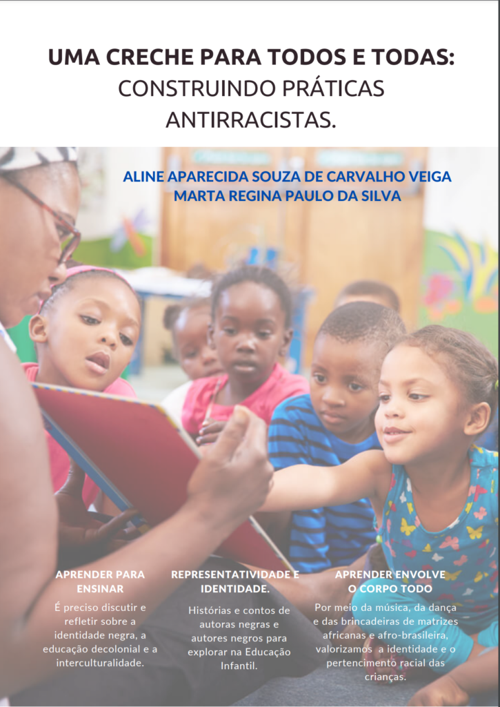 UMA CRECHE PARA TODOS E TODAS: CONSTRUINDO PRÁTICASANTIRRACISTAS